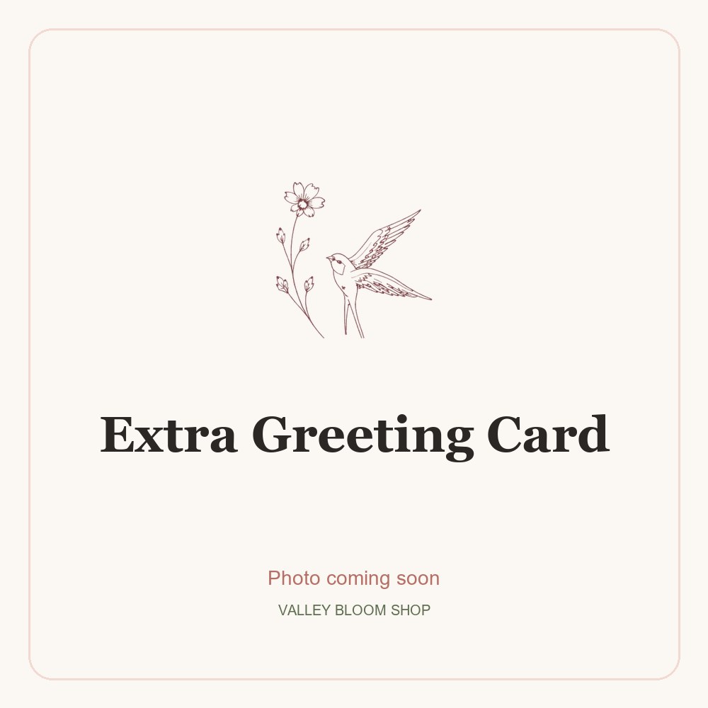 Extra Greeting Card